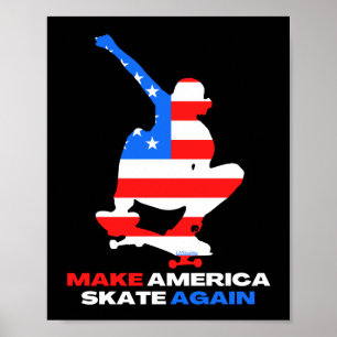 Poster TORNE O SKATE AMÉRICA NOVAMENTE edição de captura