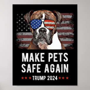 Poster Torne os animais seguros novamente, boxer dog Trum