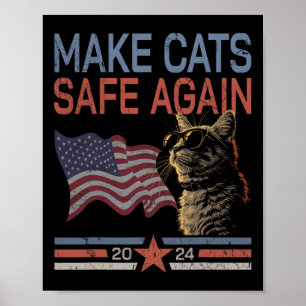 Poster Torne Os Gatos Seguros Novamente Camisa Engraçada