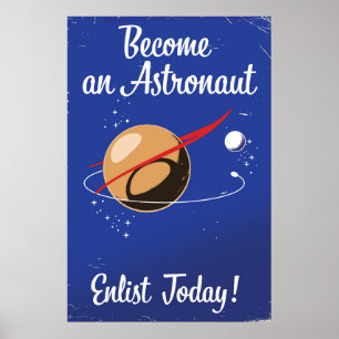 Poster Torne-se um Astronauta Aliste-se Hoje!