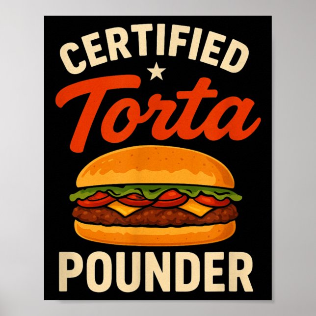 Poster Torta Certificada Esmagadora Comida Mexicana Diver (Frente)