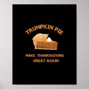 Poster Torta De Trumpkin Faça Excelente De Ação De Graças