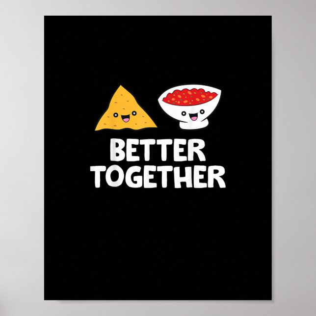 Poster Tortilla Chips E Salsa Melhor Juntos Comida Fofa (Frente)