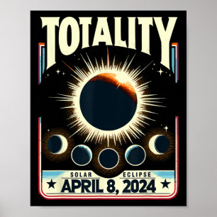 Poster Total Eclipse Solar 2024 Totalidade Funny Total Ec