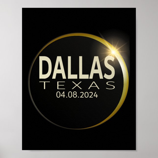 Poster Total Solar Eclipse Dallas Texas 8 De Abril De 202 (Frente)