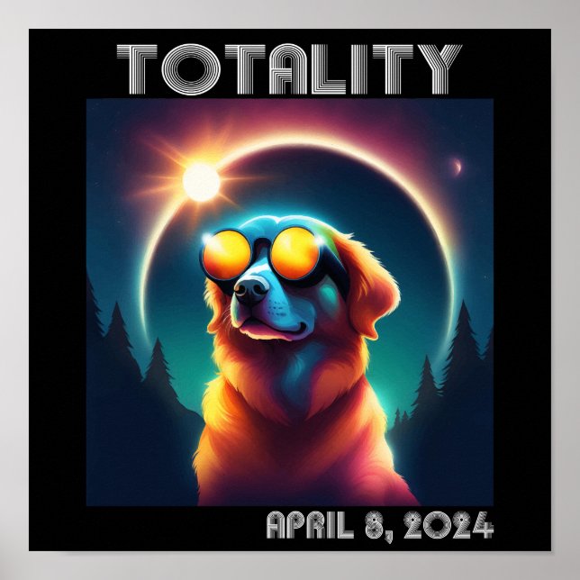 Poster Totality Solar Eclipse 8 de abril de 2024 Cachorro (Frente)