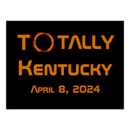 Pôster Totalmente Kentucky 2024 Solar Eclipse