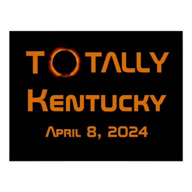 Pôster Totalmente Kentucky 2024 Solar Eclipse (Frente)