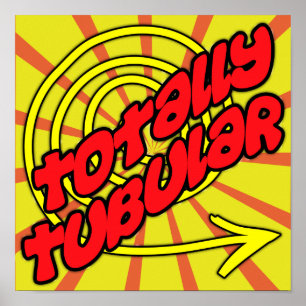 Pôster Totalmente tubular