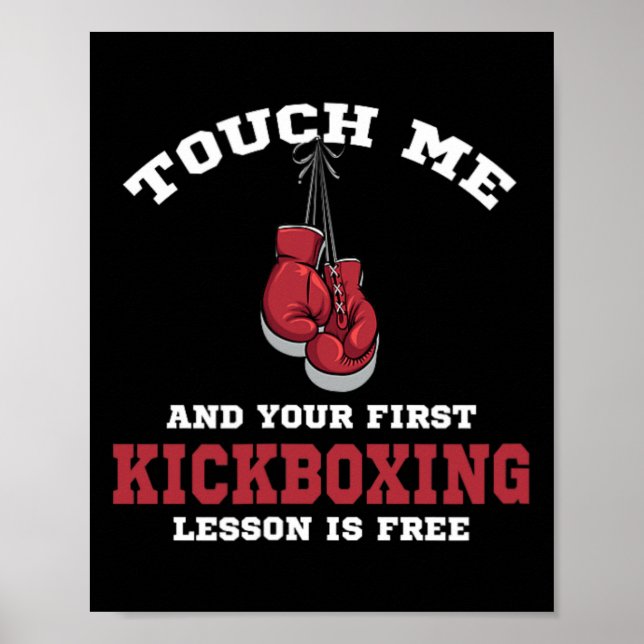 Poster Touch Me And Your First Kickboxing Lessin Is Free  (Frente)