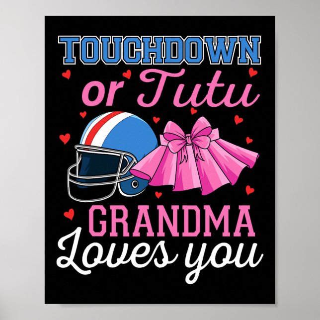 Poster Touchdown Or Tutu Grandma Loves You Football Gende (Frente)