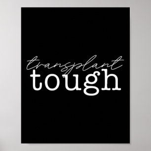 Poster Tough Kidney Organ Transplante Renal Memória 1