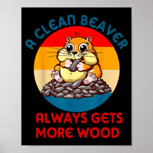 Poster Toupeira Piada Adulto Um Castor Limpo Sempre Obtém