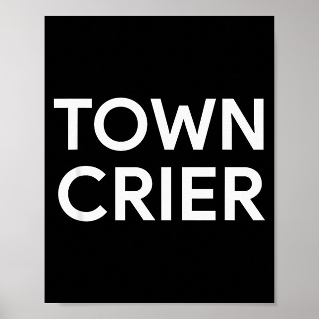 Poster Town Crier Breaking News Journalist Reporter Press (Frente)