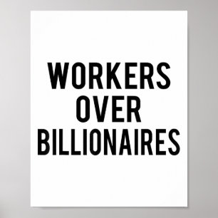 Poster Trabalhadores Sobre Bilionários