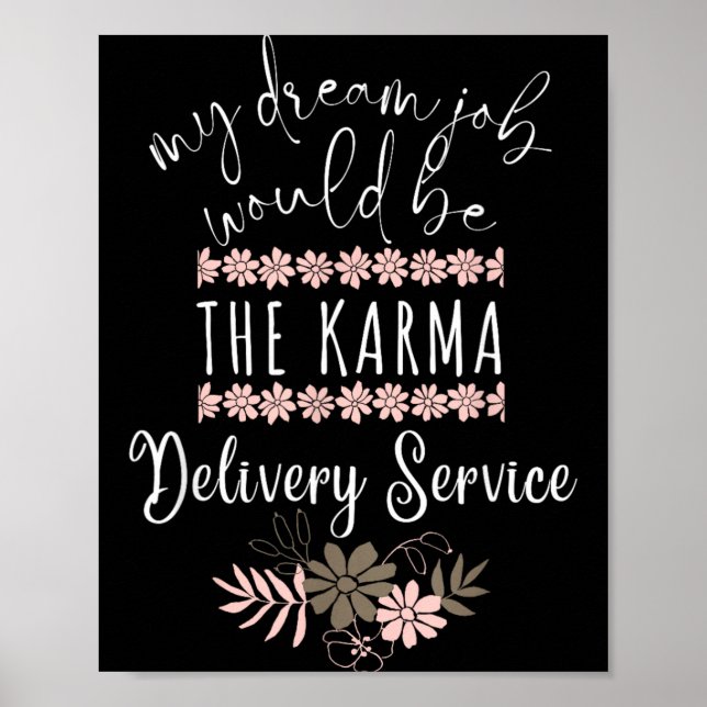Poster Trabalho dos Sonhos Engraçado Serviço de Entrega K (Frente)