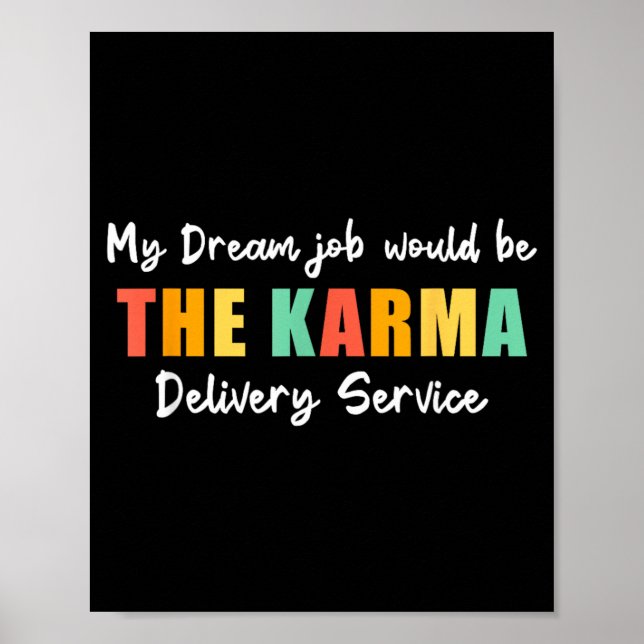 Poster Trabalho dos Sonhos Engraçado Serviço de Entrega K (Frente)
