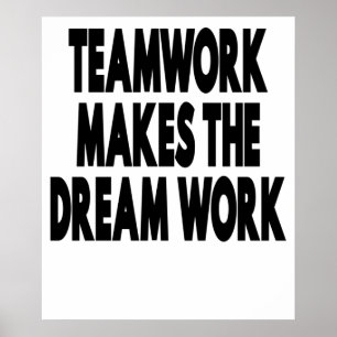 Poster Trabalho em equipe Faz O Sonho Funcionar