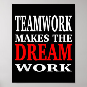 Poster Trabalho em Equipe Faz o Sonho se Tornar Real Moti