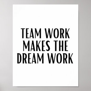 Poster Trabalho em Equipe Torna o Sonho Realidade Colegas