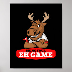 Poster Traga seu jogo bandeira canadense Moose Canadá