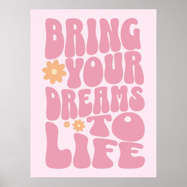 Poster Traga Seus Sonhos à Vida (Frente)