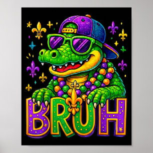 Poster Traje engraçado de Mardigator Jacaré Bruh Carnaval