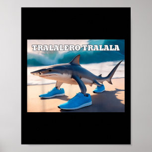 Poster Tralalalero Tralala Funny Shark Meme