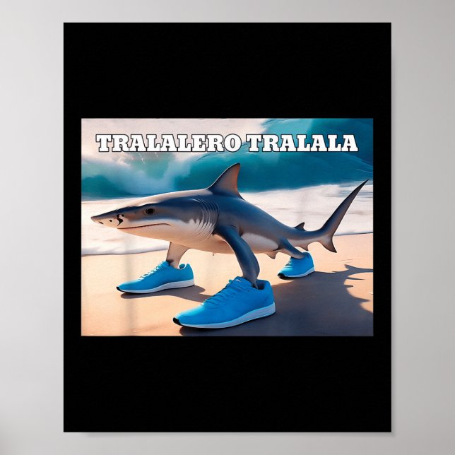 Poster Tralalalero Tralala Funny Shark Meme (Frente)