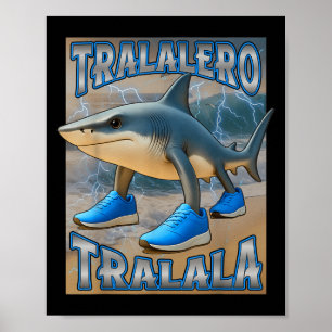 Poster Tralalalero Tralala Italiano Brainrot Memória Aniv