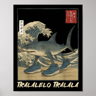 Poster Tralalalero Tralala Shark Italiano Brainrot Mema J