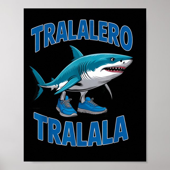 Poster Tralalero Tralala Funny Italian Brainrot Toddlers  (Frente)