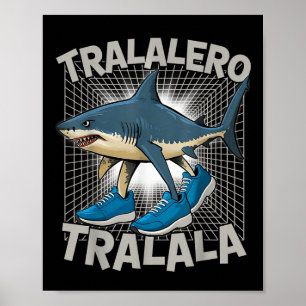 Poster Tralalero -tralala Rotação cerebral italiana Engra