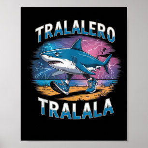 Poster Tralalero Tralala Rotação Cerebral Italiana Funny