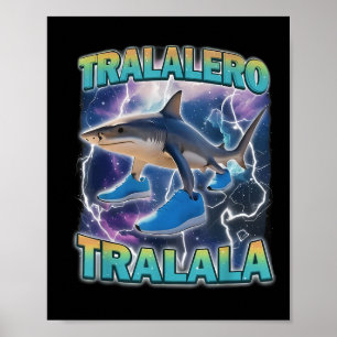 Poster Tralalero Tralala Rotação Cerebral Italiana Piada