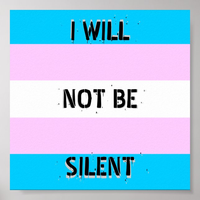Poster Trans Pride "Não Ficarei Silencioso" (Frente)