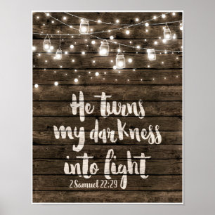 Poster Transforma minha escuridão na luz