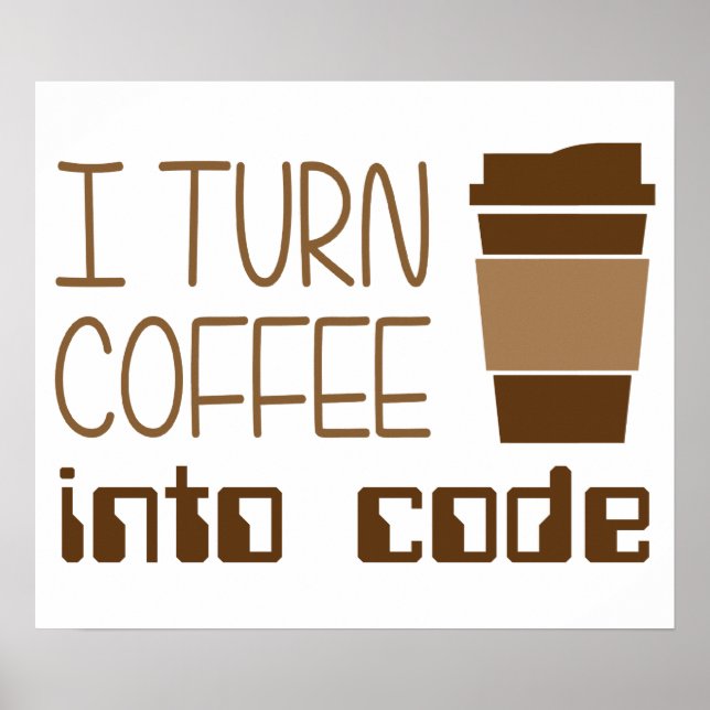 Pôster Transformo Café Em Código De Programação (Frente)