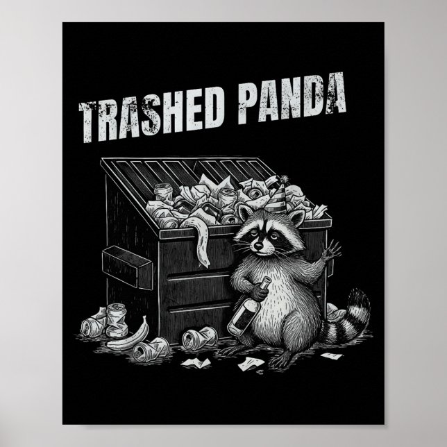 Poster Trashed Panda Funny Drunk Racoon Cool Animals Grap (Frente)