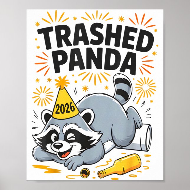 Poster Trashed Panda New Year 2026 Funny Drunk Raccoon  (Frente)
