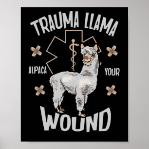 Poster Trauma Llama EMT Design EMS Alpaca