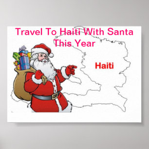 POSTER TRAVEL TO HAITI WITH SANTA THIS YEAR
