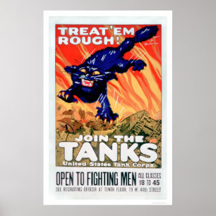 Pôster Treat 'Em Rough! Join the Tanks (US02077A)