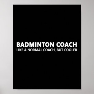 Poster Treinador de Badminton Engraçado Definição Treinad
