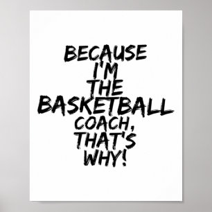Poster Treinador de basquete É por isso engraçado