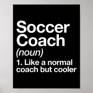 Poster Treinador de Futebol Definição Instrutor de Escola