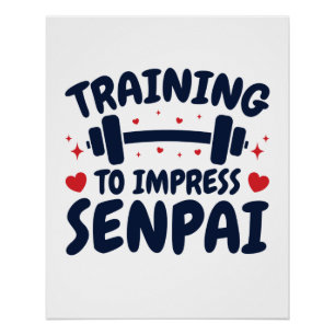 Pôster Treinamento para Imprimir Animação de Senpai