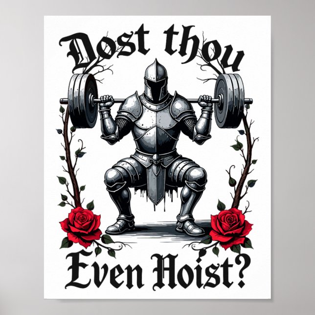 Poster Treinas com Peso de Cavaleiro Dost Thou Even Hoist (Frente)