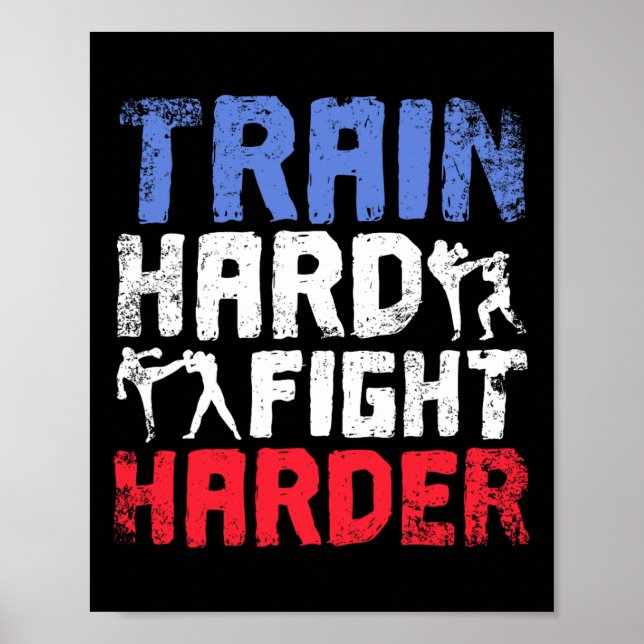 Poster Treine Duro, Lute Mais Duro Savate  (Frente)