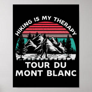 Poster Trekking masculino tour du mont blanc é terapia ao